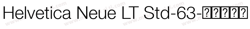 Helvetica Neue LT Std-63字体转换